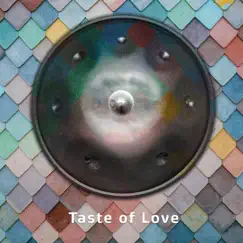 Taste of Love Song Lyrics