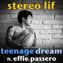 Teenage Dream - Single by Noah Lifschey & Effie Passero album reviews, ratings, credits