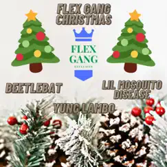 Flex Gang Christmas Song Lyrics