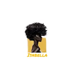 Isabella - Single by Cyprian Alakija album reviews, ratings, credits