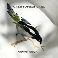 Cover Song - Single by Christopher Dahl album reviews, ratings, credits