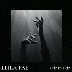 Side To Side - Single by Lelia Fae album reviews, ratings, credits