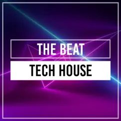 The Beat by Tech House album reviews, ratings, credits