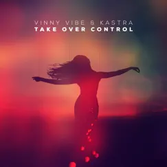 Take Over Control Song Lyrics