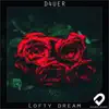 Lofty Dream - Single album lyrics, reviews, download