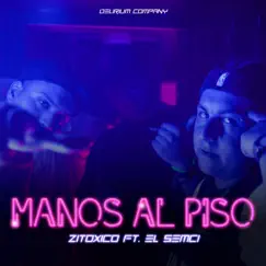 Manos al piso (feat. Semci) Song Lyrics