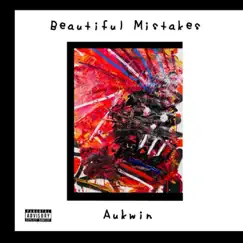 Beautiful Mistakes by Aukwin album reviews, ratings, credits