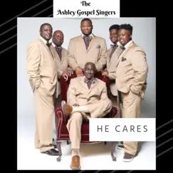 He Cares by The Ashley Gospel Singers album reviews, ratings, credits
