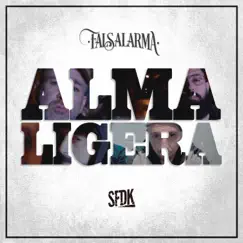 Alma Ligera - Single by Falsalarma & SFDK album reviews, ratings, credits