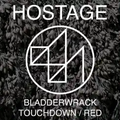 Bladderwrack - Single by Hostage album reviews, ratings, credits