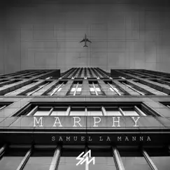 Marphy - Single by Samuel La Manna album reviews, ratings, credits