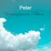 Underground Pillow (feat. Peter) - Single album lyrics, reviews, download