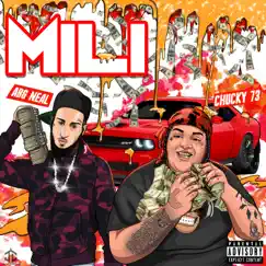 Mili (feat. ABG Neal) - Single by Chucky73 album reviews, ratings, credits