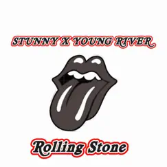 Rolling Stone (feat. Stunny) - Single by Young River album reviews, ratings, credits