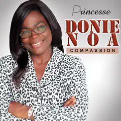 Compassion by Princesse Donie Noa album reviews, ratings, credits