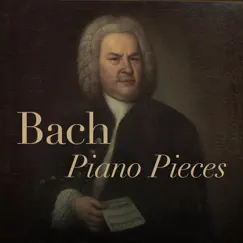 Bach Piano Pieces by Various Artists album reviews, ratings, credits