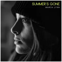 Summer's Gone - Single by Maria Lynn album reviews, ratings, credits