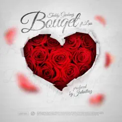 Bouquet (feat. L'sss) - Single by Teddy Grahmz album reviews, ratings, credits