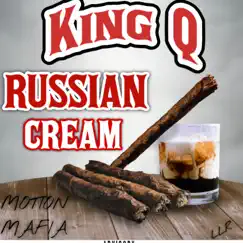 Russian Cream - Single by KingQ album reviews, ratings, credits