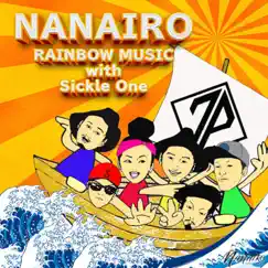 Nanairo (feat. Sickle One) - Single by RAINBOW MUSIC album reviews, ratings, credits
