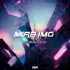 Remain Calm - Single album lyrics, reviews, download