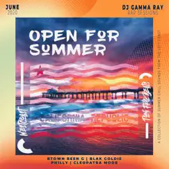 Open for Summer - EP by DJ Gamma Ray album reviews, ratings, credits