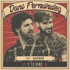 Y te diré - Single by Dani Fernández album reviews, ratings, credits