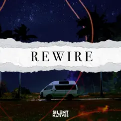 Rewire Song Lyrics