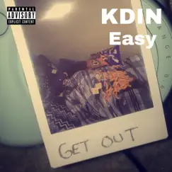 Easy (feat. Hel, Angelcakez & Mecca) - Single by KDIN album reviews, ratings, credits