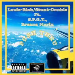 Push Thru (feat. S.P.O.T. & Breana Marin) - Single by Louie Rich album reviews, ratings, credits