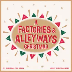 It's Christmas Time Again - Single by Factories & Alleyways album reviews, ratings, credits