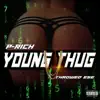 Young Thug (feat. Throwed Ese) - Single album lyrics, reviews, download