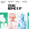 The Rise Up: Stories of Strife, Struggle and Inspiration album lyrics, reviews, download