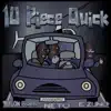 10 Piece Quick (feat. Teflon Rich & Neto) - Single album lyrics, reviews, download