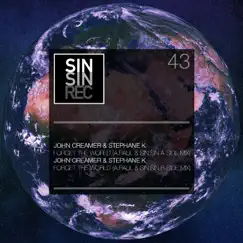 Forget the World (A.Paul, Sin Sin a-Side Mix) Song Lyrics