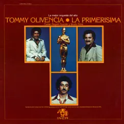 La Primerísima (feat. Paquito Guzmán & Simon Perez) by Tommy Olivencia album reviews, ratings, credits