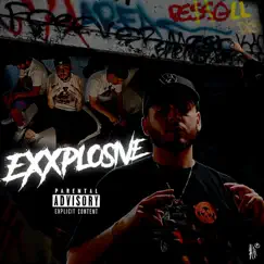 Exxplosive - Single by PE$$o LL album reviews, ratings, credits