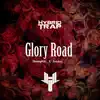 Glory Road - Single album lyrics, reviews, download
