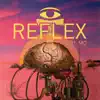 Reflex album lyrics, reviews, download