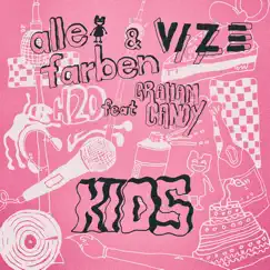 KIDS (feat. Graham Candy) - Single by Alle Farben & VIZE album reviews, ratings, credits