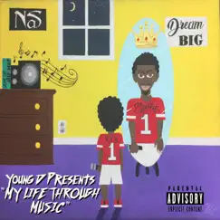 My Life Through Music by Young D album reviews, ratings, credits