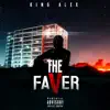 The Faver - Single album lyrics, reviews, download