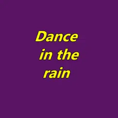 Dance in the Rain - Single by Yuuki Nagatani album reviews, ratings, credits