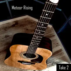 Take 2 - EP by Meteor Rising album reviews, ratings, credits