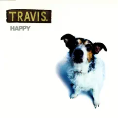 Happy - Single by Travis album reviews, ratings, credits