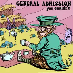 You Couldn't - Single by General Admission album reviews, ratings, credits