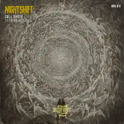 Call Shots / Nothing Remains - Single by Nightshift album reviews, ratings, credits