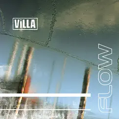Flow by Villa album reviews, ratings, credits
