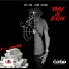 Tun a Don - Single album lyrics, reviews, download