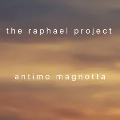 The Raphael Project by Antimo Magnotta album reviews, ratings, credits